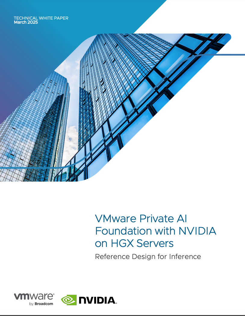 Новый документ: VMware Private AI Foundation with NVIDIA on HGX Servers